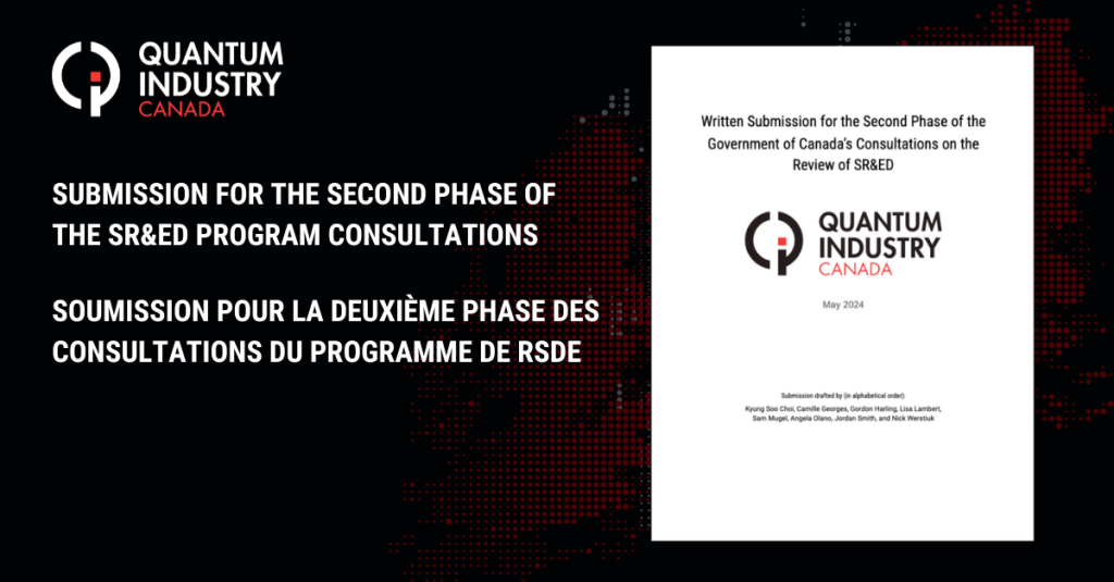 Quantum Industry Canada (QIC) submission to Finance Canada for the second phase of the consultations on the (Scientific Research and Experimental Development) SR&ED program.