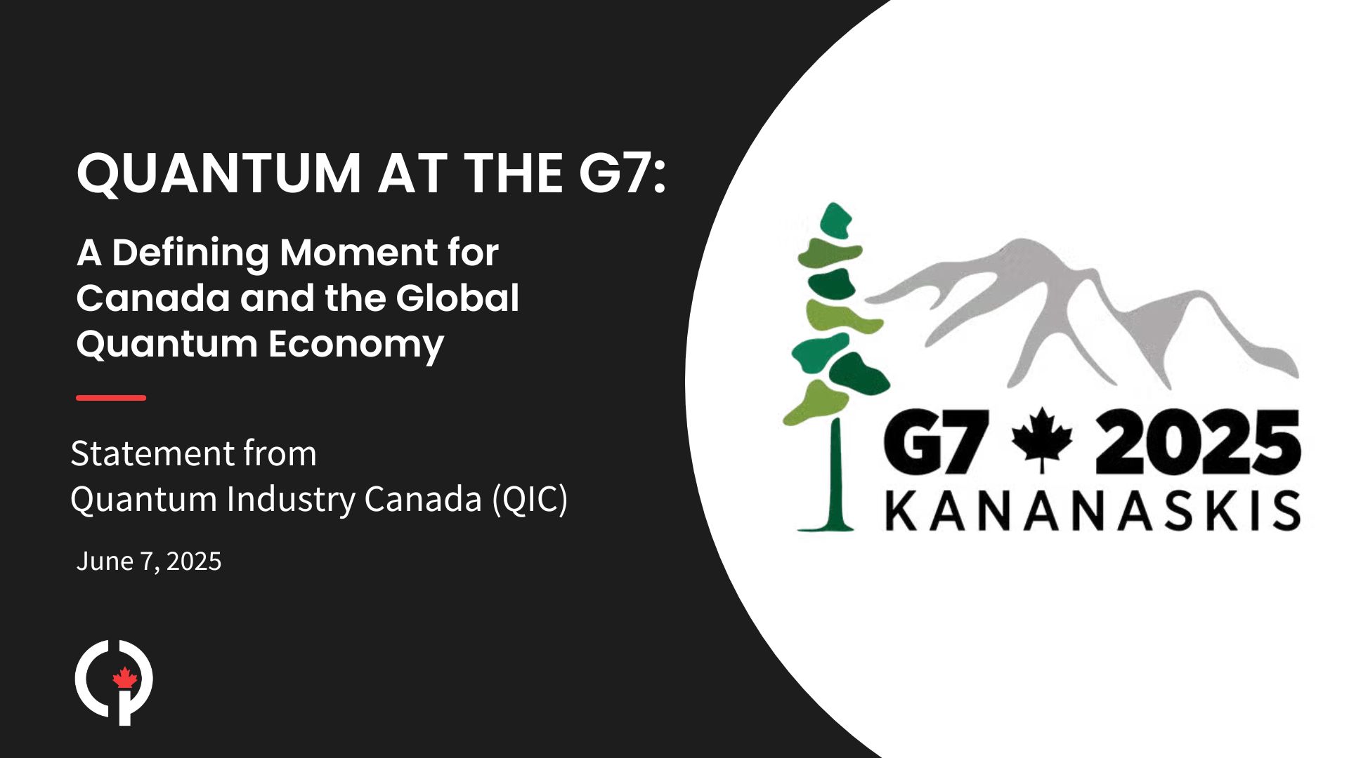 Quantum at the G7: A Defining Moment for Canada and the Global Quantum Economy