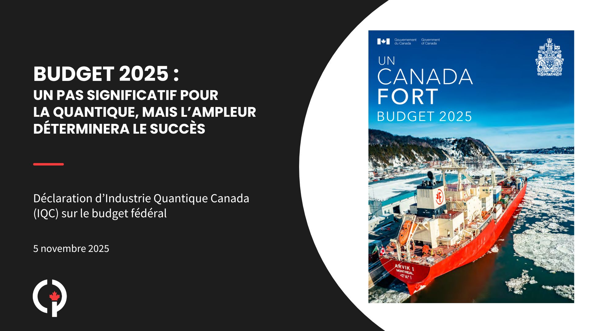 Budget 2025 : Un pas significatif pour la quantique, mais l’ampleur déterminera le succès