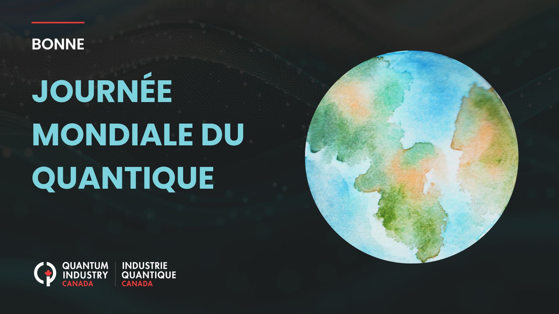 Bonne Journee mondiale du quantique de l'IQC